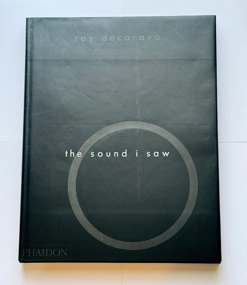 【写真集】the sound I saw ／ Roy Decarava Roy DeCarava: the sound i saw | Books | David Zwirner